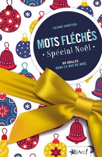 Front cover_MOTS FLÉCHÉS - SPÉCIAL NOËL