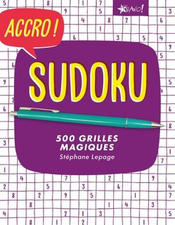 Front cover_SUDOKU: 500 GRILLES MAGIQUES ACCRO!