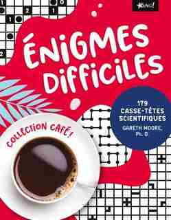 ENIGMES DIFFICILES by Gareth Moore