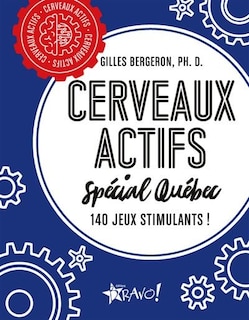 Couverture_Cerveaux Actifs Spécial Québec
