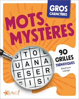 Couverture_Gros caractères - Mots mystères : 90 grilles thématiques