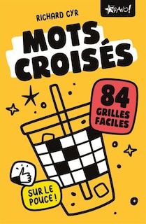 Mots croisés sur le pouce 80 grilles