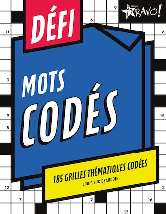 Défi - Mots codés: 185 grilles thématiques codées