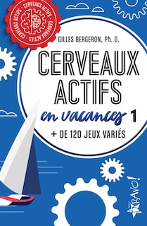 Couverture_Cerveaux actifs en vacances 1