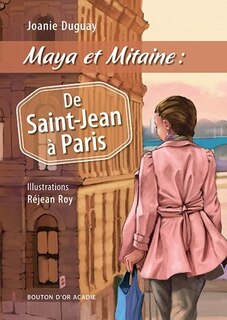 Couverture_Maya et Mitaine : de Saint-Jean à Paris