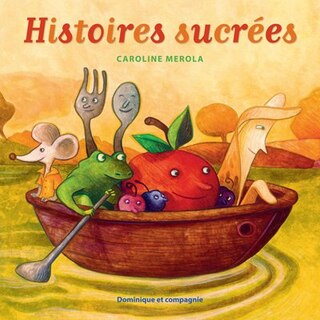 Couverture_HISTOIRES SUCREES (RIGIDE)