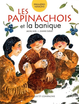 Les Papinachois et la banique