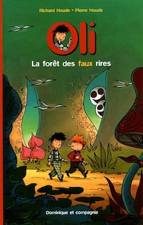 Front cover_Oli 01 La forêt des faux rires