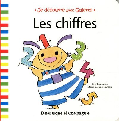 Les chiffres Je découvre avec Galette