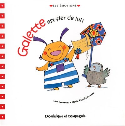Galette est fier de lui!