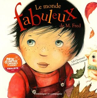 Couverture_Le monde fabuleux de Monsieur Fred