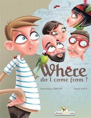 Front cover_Where do I come from?