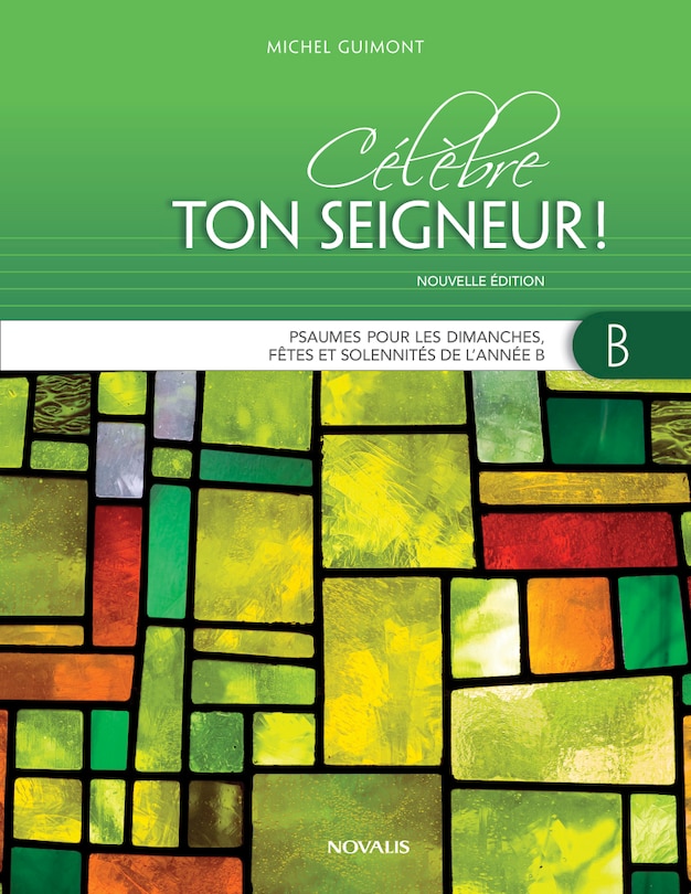 Front cover_Célèbre ton Seigneur! Année B