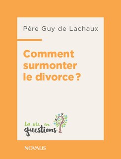 Couverture_Comment surmonter le divorce?