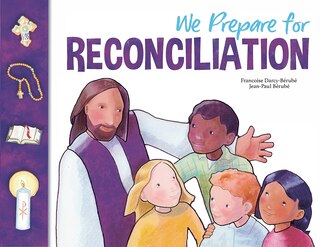 Couverture_We Prepare for Reconciliation: Family Book (Child and Parent) Third Edition