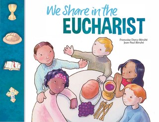 Couverture_We Share in the Eucharist: Family Book (Child and Parent) Third Edition