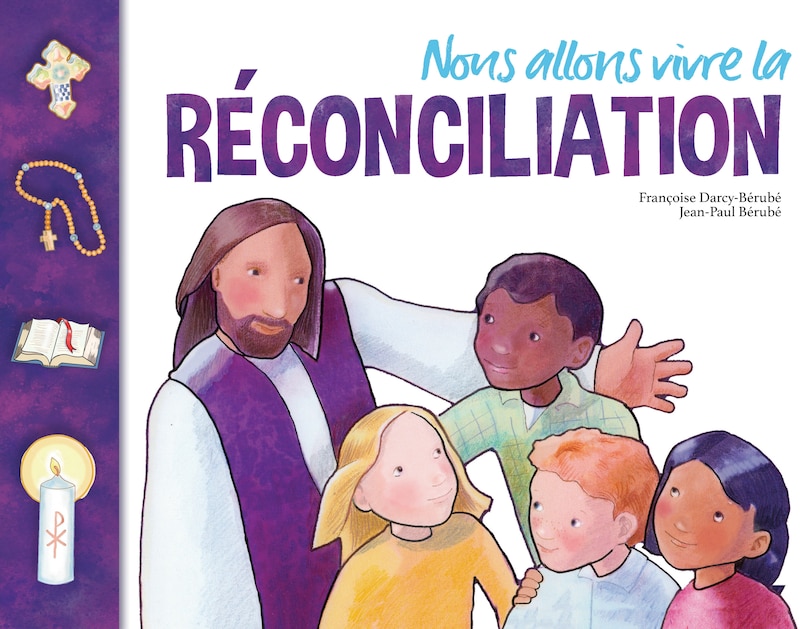 Couverture_Nous allons vivre la réconciliation - livre de l'enfant-guide familial