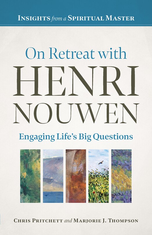 Front cover_On Retreat with Henri Nouwen