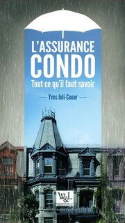 Front cover_L'assurance condo : tout ce qu'il faut savoir
