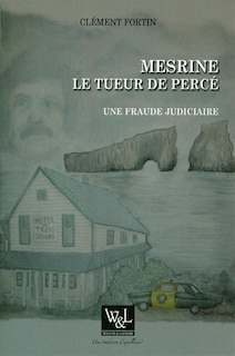 Front cover_Mesrine, le tueur de Percé