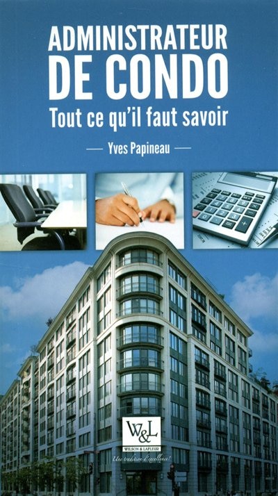 Front cover_Administrateur de condo : tout ce qu'il faut savoir
