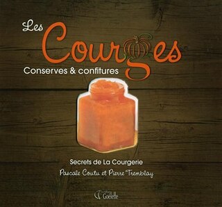 Front cover_Les courges : conserves et confitures