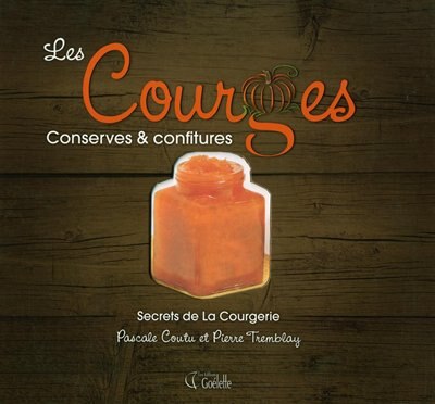 Front cover_Les courges : conserves et confitures
