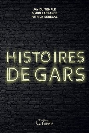 Histoires de gars