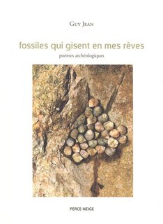 Couverture_Fossiles qui gisent en mes r&ecirc;ves