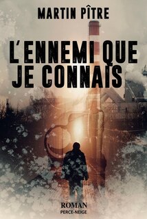 Front cover_L'ennemi que je connais