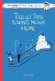 Couverture_Tous les tapis roulants mènent à Rome