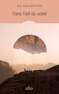 Front cover_Dans l'oeil du soleil