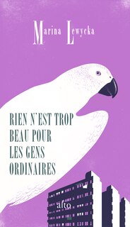Front cover_Rien n'est trop beau pour les gens ordinaires