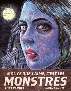 Front cover_Moi ce que j'aime c'est les monstres