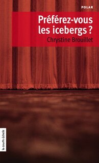 Front cover_Préférez-vous les icebergs?