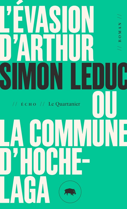 Couverture_L' évasion d'Arthur ou La commune d'Hochelaga