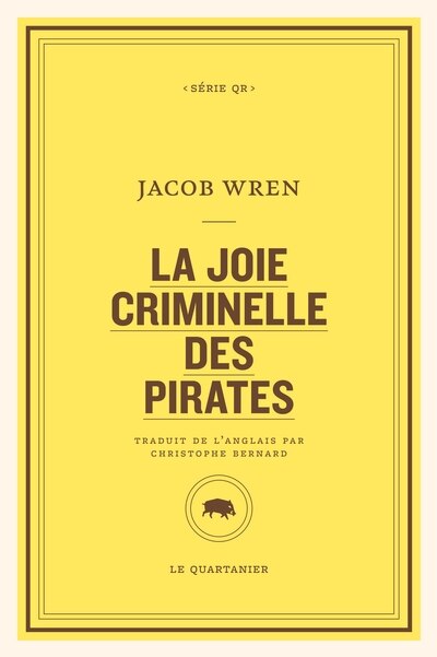 La joie criminelle des pirates