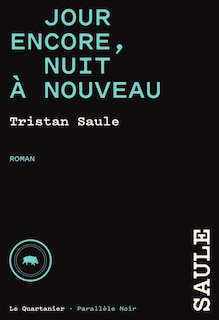 Front cover_Jour encore, nuit &agrave; nouveau