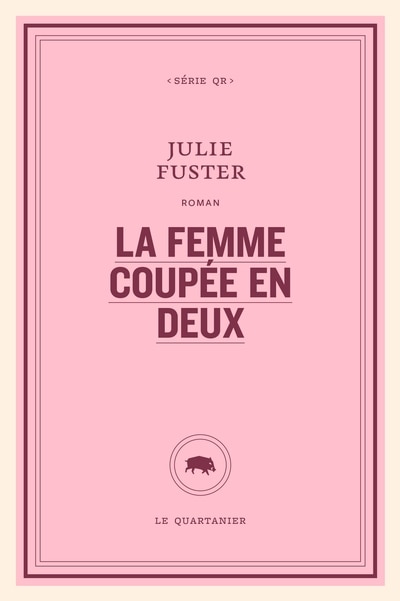 Couverture_La femme coup&eacute;e en deux