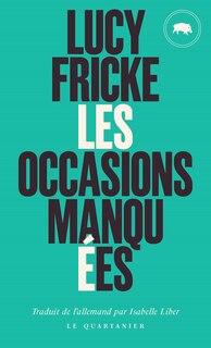 Front cover_Les occasions manquées