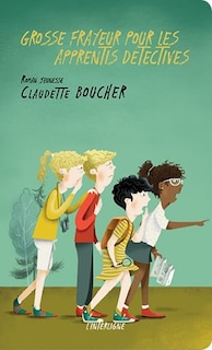 Couverture_Grosse frayeur pour les apprentis détectives