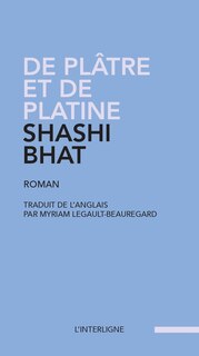 Front cover_De plâtre et de platine