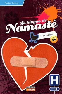 Front cover_Blogue de Namast&eacute; tome 13 : survivre