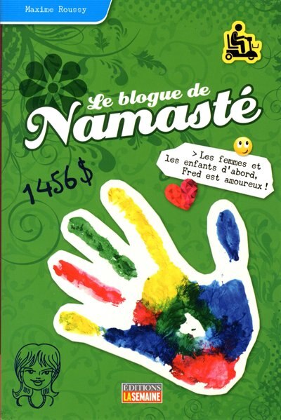 Front cover_Le blogue de Namasté tome 18 Femmes et enfants d'abord