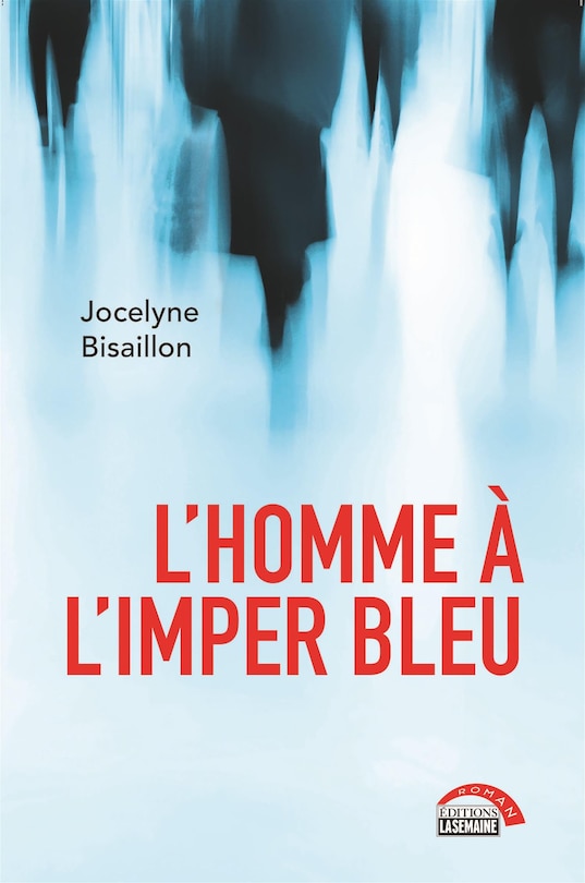 L'homme à l'imper bleu