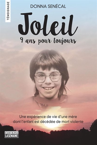 Joleil, 9 ans pour toujours