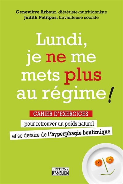 Couverture_Lundi, je ne me mets plus au régime