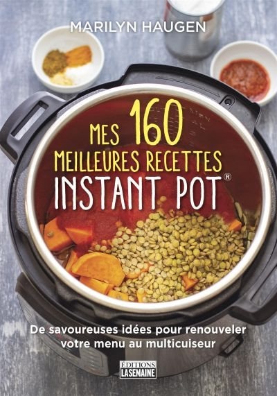 Couverture_160 MEILLEURES RECETTES INSTANT POT