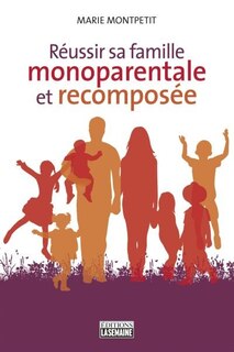 Couverture_R&Eacute;USSIR SA FAMILLE RECOMPOS&Eacute;E