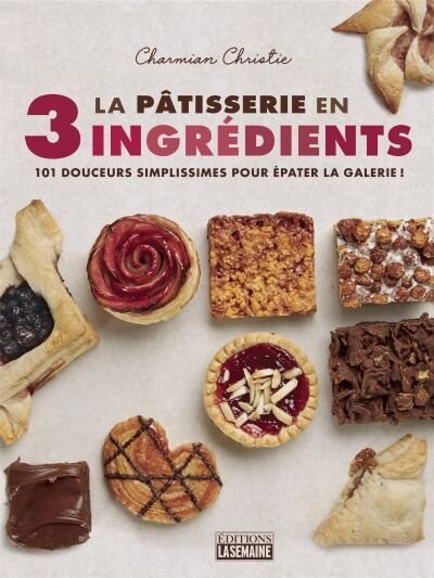 Front cover_LA PÂTISSERIE EN 3 INGRÉDIENTS